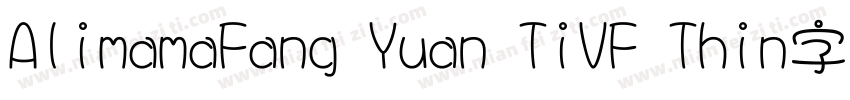 AlimamaFang Yuan TiVF Thin字体字体转换